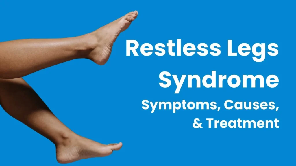 Restless Legs Syndrome